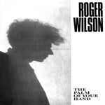 HARCD 002 - ROGER WILSON - "The Palm of Your Hand” 